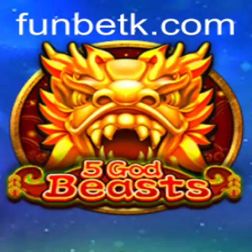 5GodBeasts: Exploring the Epic Realm of Divine Creatures