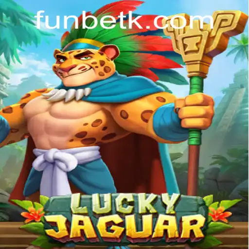 Exploring the Thrills of LuckyJaguar: A New Era of Gaming at abc.betcom
